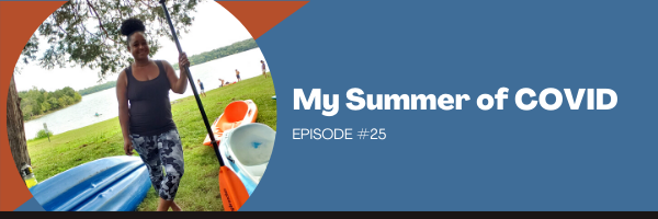 My Summer of COVID