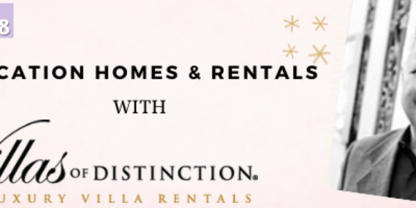 Episode 58: Villas of Distinction