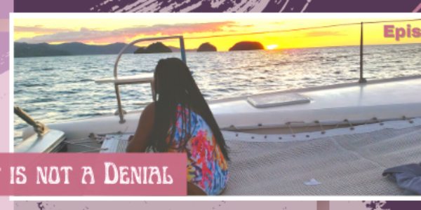 Episode 70: A Delay is Not a Denial